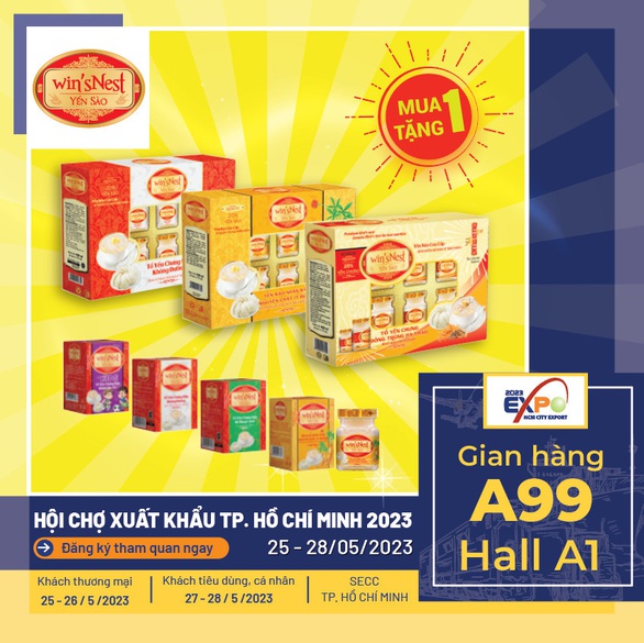 Yến sào win’Nest khuyến mãi mua 1 tặng 1 tại Hội chợ xuất khẩu TP.HCM - Ảnh 1. Yến sào win’Nest khuyến mãi mua 1 tặng 1 tại Hội chợ xuất khẩu TP.HCM - Ảnh 1.