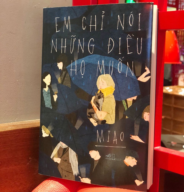 Em chỉ nói những điều họ muốn - Ảnh 1.