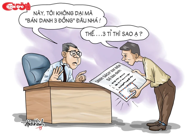 Bán danh 100 ngàn vạn chớ - Ảnh 1.