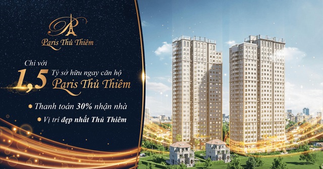 Paris Thủ Thiêm: Tổ hợp sống cao cấp của giới trẻ thành đạt - Ảnh 2.