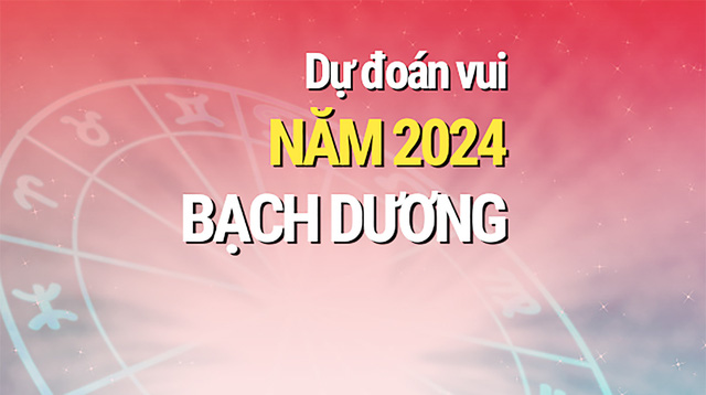 Năm 2024 của 12 cung hoàng đạo: Bạch Dương đón nhiều cơ hội- Ảnh 1.