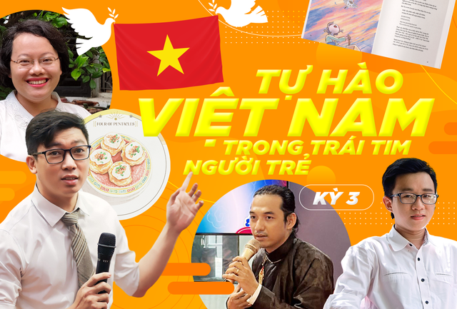 Chuyên đề: Tự hào Việt Nam trong trái tim người trẻ - Kỳ 3: Góc nhìn từ chuyên gia - Ảnh 1.