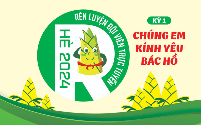 Chương trình rèn luyện Đội viên trực tuyến hè 2024: Chủ đề Chúng em kính yêu Bác Hồ- Ảnh 1.