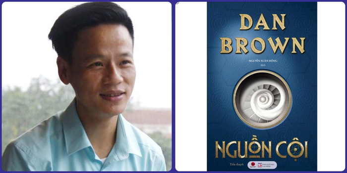 Nguyễn Xuân Hồng chỉ dịch Nguồn cội của Dan Brown trong 3 tháng - Ảnh 2.