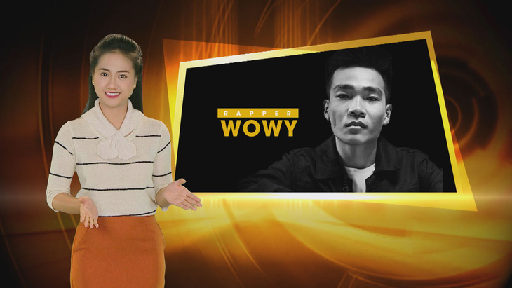 Giải trí 24h: Gặp gỡ rapper Wowy – “Lão đại” của cộng đồng rap Việt
