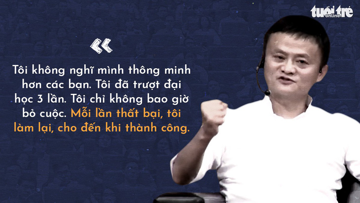 Những lời khuyên của tỉ phú Jack Ma cho giới trẻ Việt - Ảnh 5.