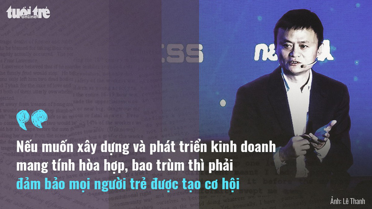 Tỉ phú Jack Ma: Khởi nghiệp phải có tình yêu - Ảnh 1.