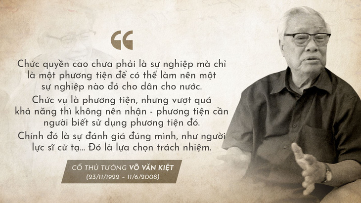 Cố Thủ tướng Võ Văn Kiệt: Chức quyền chỉ là phương tiện vì dân - Ảnh 2.
