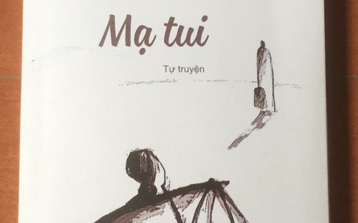 Mạ tui - Không chỉ là chuyện đời một thầy giáo