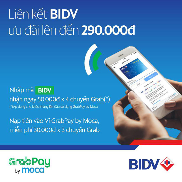 Khách hàng BIDV hưởng ưu đãi từ GrabPay by Moca - Ảnh 3.