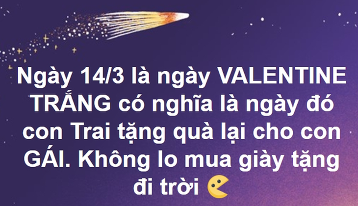 Ngày Valentine Trắng, cánh mày râu than trời - Ảnh 1.