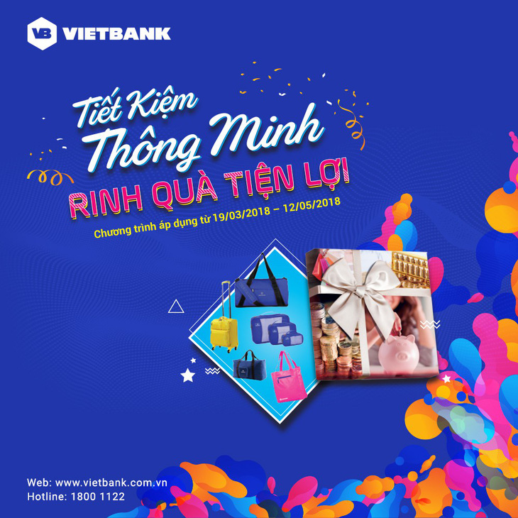 Rinh ngay quà tặng với tiết kiệm thông minh của VietBank - Ảnh 2.