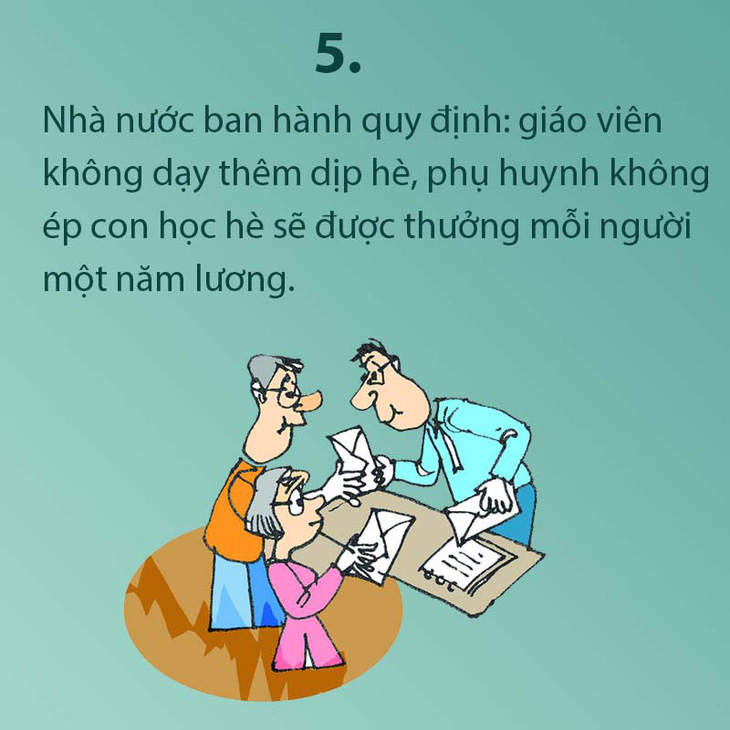 Làm thế nào để mùa hè, học sinh không phải học hè? - Ảnh 5.