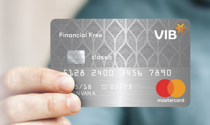 Thẻ tín dụng VIB Financial Free: Miễn phí trọn đời, miễn lãi - Ảnh 1.