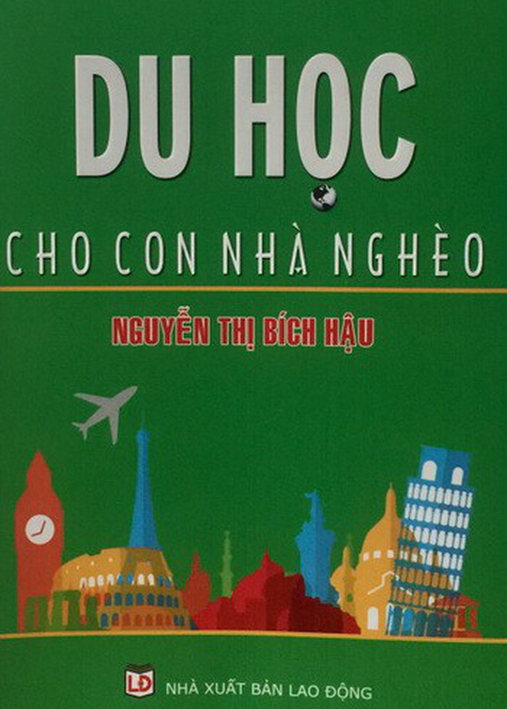 Du học cho con... nhà nghèo - Ảnh 1.