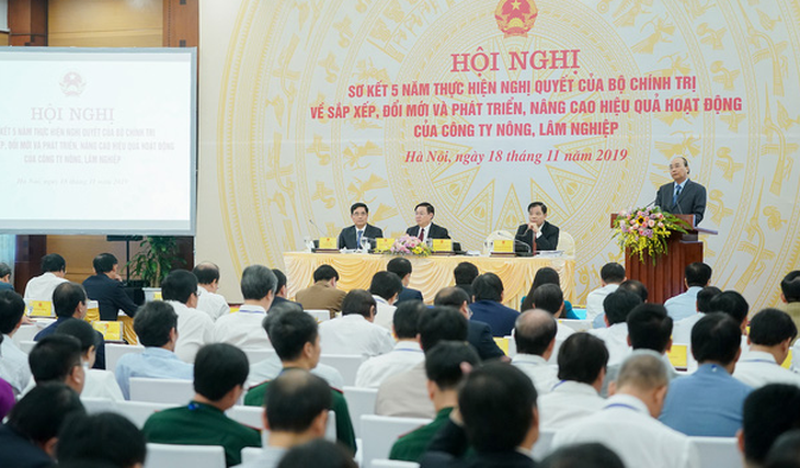 Thủ tướng: Phải sắp xếp xong các công ty nông lâm nghiệp trong năm 2020 - Ảnh 2.