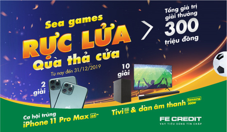 ‘SEA Games rực lửa, quà thả cửa’ - Ảnh 1.