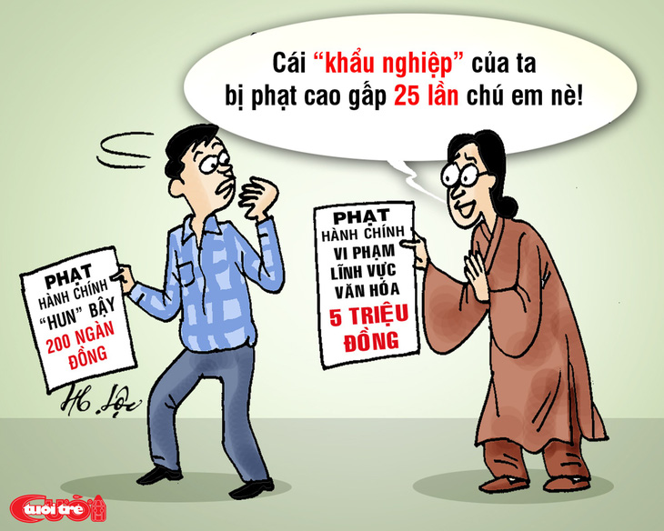 Biếm họa: phạt cái khẩu nghiệp - Ảnh 1.