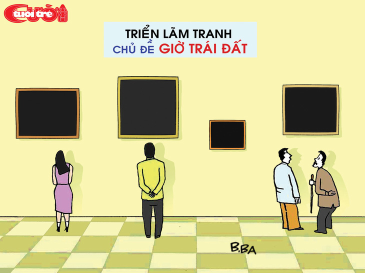 Biếm họa Giờ trái đất - Ảnh 6.