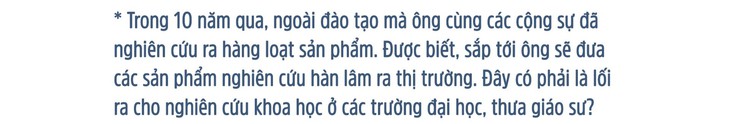 GS Võ Văn Tới: Về nước vì sinh viên Việt Nam thất bại - Ảnh 12.