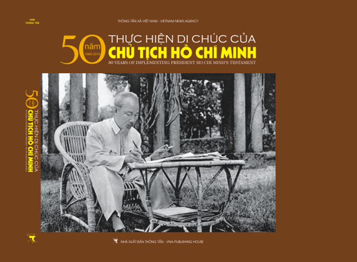 Sách ảnh 50 năm thực hiện Di chúc của Chủ tịch Hồ Chí Minh - Ảnh 1.