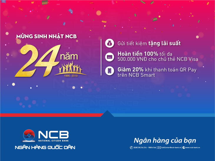 NCB dành nhiều ưu đãi cho khách hàng nhân sinh nhật thứ 24 - Ảnh 1.