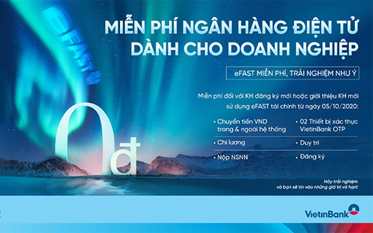 VietinBank miễn toàn bộ phí giao dịch trên ngân hàng điện tử dành cho doanh nghiệp