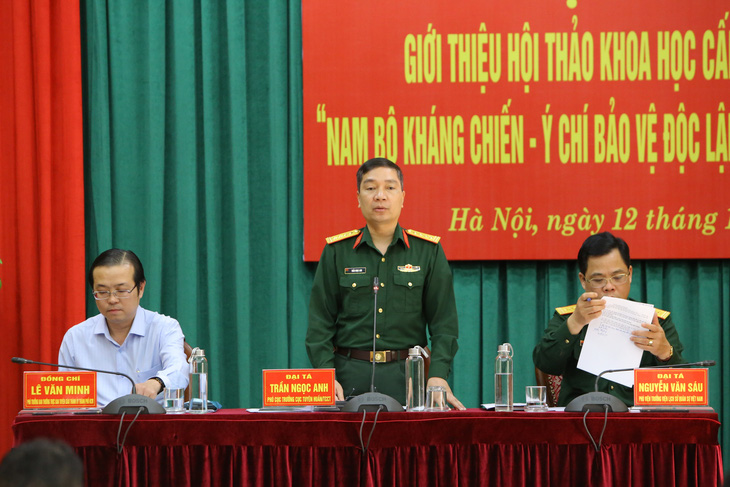 Lần đầu tiên tổ chức hội thảo cấp Bộ Quốc phòng về Nam Bộ kháng chiến - Ảnh 1.
