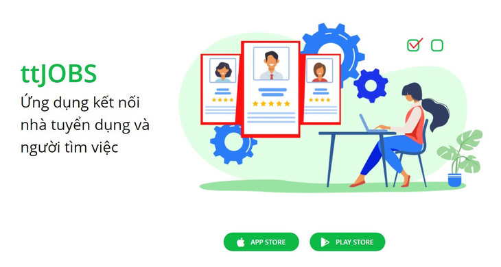 Thử nghiệm ứng dụng tuyển dụng, tìm việc trực tuyến Tuổi Trẻ Tìm Việc - ttJOBS - Ảnh 2.