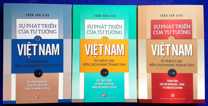 Tâm đắc 6 chữ của giáo sư Trần Văn Giàu về tư tưởng Việt Nam - Ảnh 3.