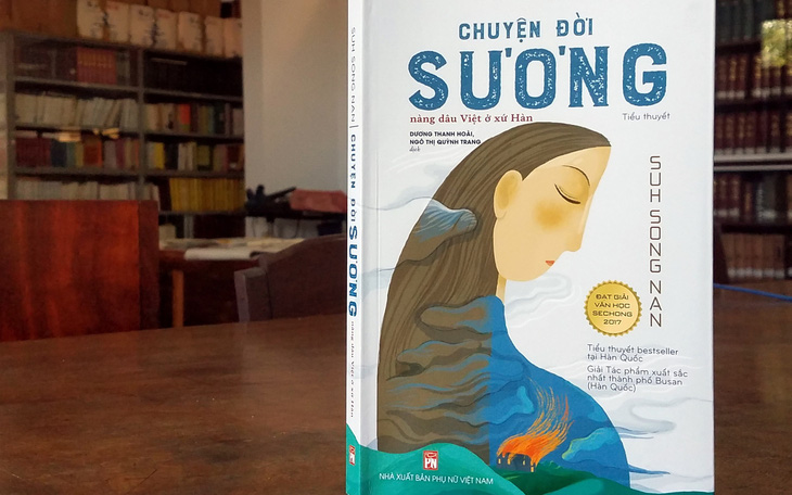 Chuyện đời Sương: Cô dâu Việt giữa nhọc nhằn thân phận trên đất Hàn