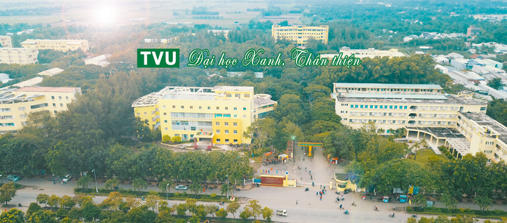 Trường đại học Trà Vinh - đại học xanh trong đô thị xanh - Ảnh 1.