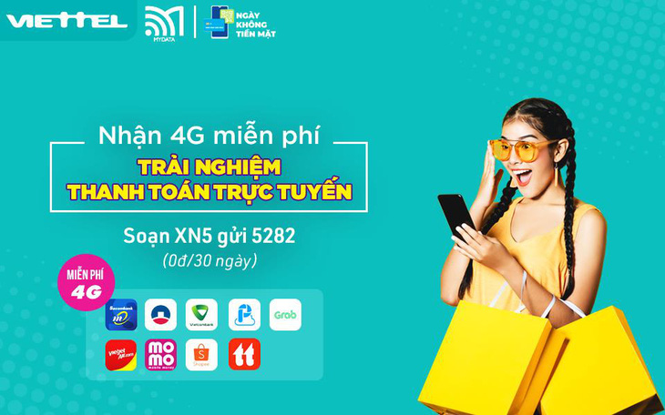 Viettel miễn phí trải nghiệm 4G nhân Ngày không tiền mặt - Ảnh 1.