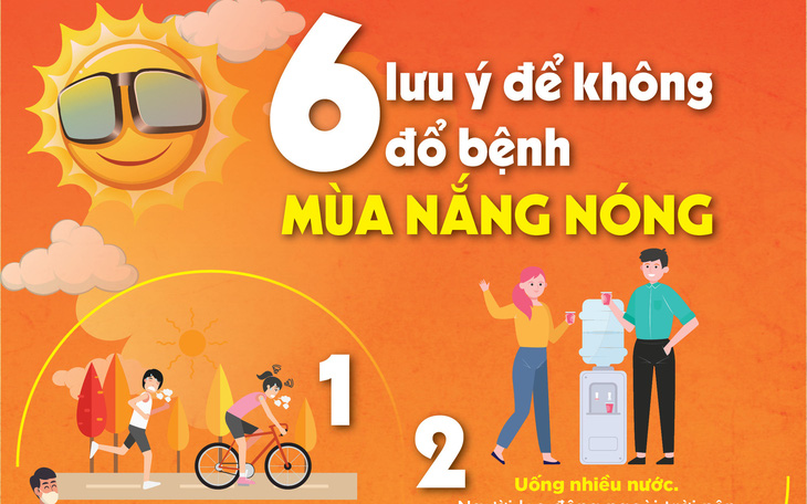 6 lưu ý để không đổ bệnh mùa nắng nóng