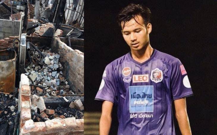 Nhà bị cháy rụi, cầu thủ Thái Lan đăng Facebook xin mọi người giúp đỡ