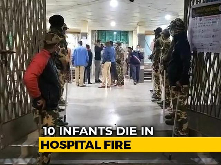 10 trẻ sơ sinh thiệt mạng trong vụ cháy bệnh viện ở Ấn Độ - Ảnh 1.