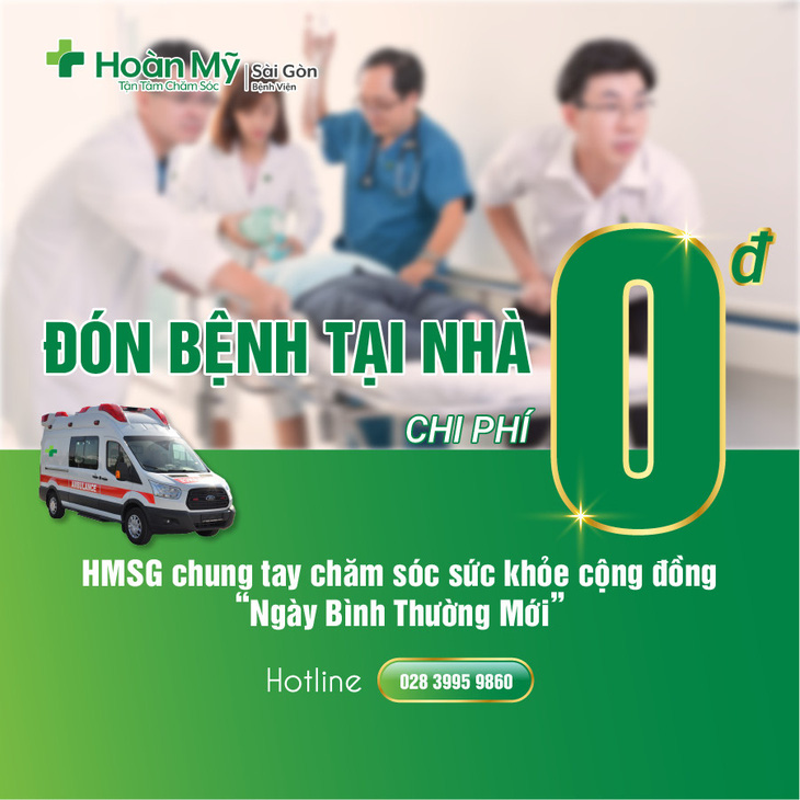 Bệnh viện Hoàn Mỹ Sài Gòn  đón bệnh tại nhà – chi phí 0 đồng - Ảnh 1.