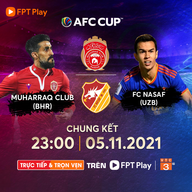 Al Muharraq SC - FC Nasaf: Chờ chung kết AFC Cup 2021 kịch tính - Ảnh 1.