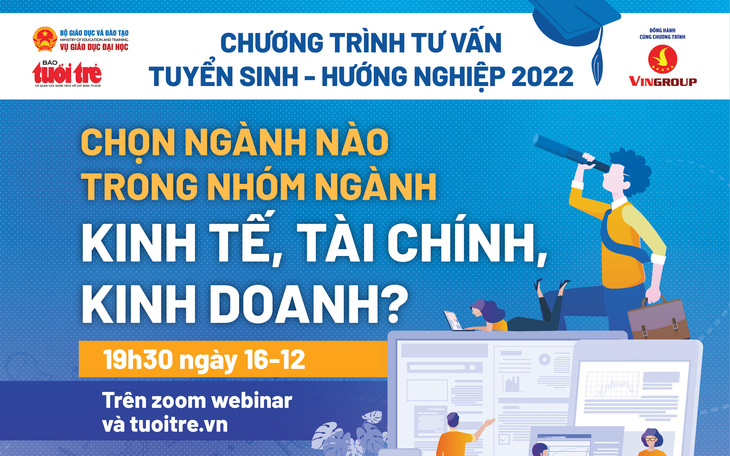 Chuyên gia đến từ 6 trường đại học tư vấn tuyển sinh nhóm ngành kinh tế