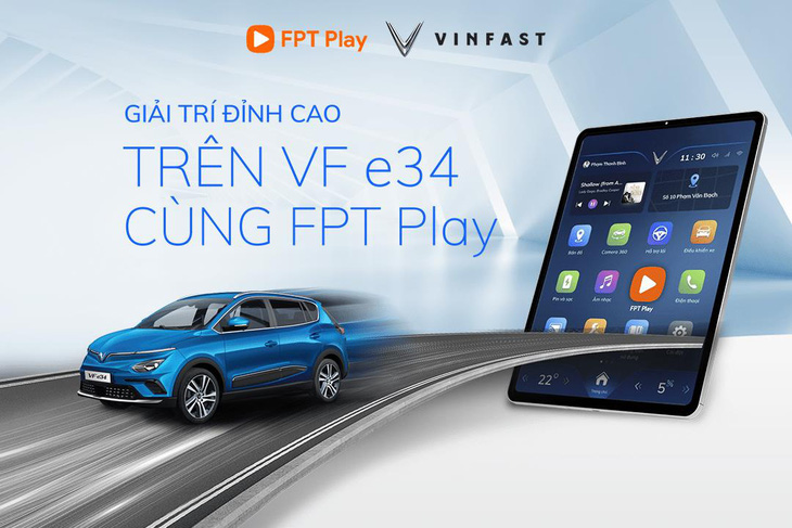 Ứng dụng giải trí FPT Play có mặt trên ô-tô điện VinFast VF e34 - Ảnh 1.