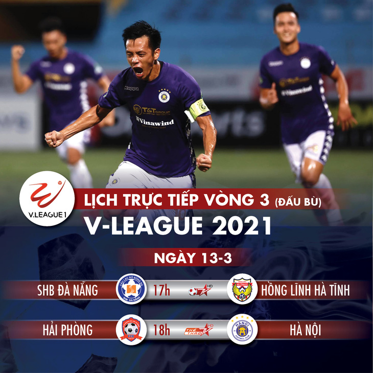 Lịch trực tiếp vòng 3 V-League 2021: Tâm điểm Hải Phòng - Hà Nội - Ảnh 1.