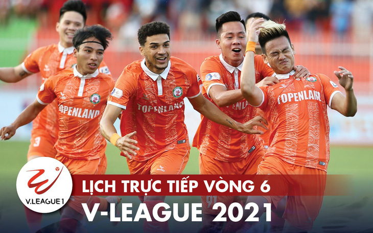 Lịch trực tiếp vòng 6 V-League 2021: Hà Nội gặp Hà Tĩnh