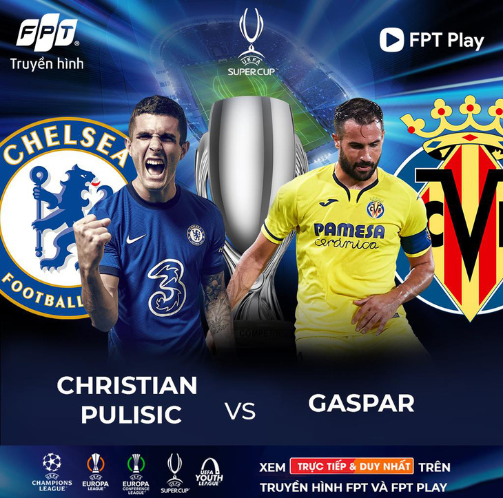 Điểm mặt những cặp đối đầu đáng chú ý trong trận tranh Super Cup 2021 giữa Chelsea và Villarreal - Ảnh 4.