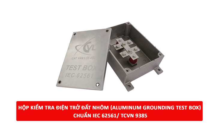 Cát Vạn Lợi sản xuất hộp kiểm tra điện trở tiếp địa đạt chuẩn IEC 62561 - Ảnh 1.