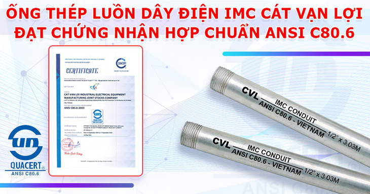 Ống luồn dây điện IMC chống cháy Cát Vạn Lợi chuẩn ANSI C80.6 - Ảnh 1.