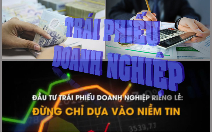 Thị trường trái phiếu doanh nghiệp đang gặp khó, ảnh hưởng việc huy động vốn của doanh nghiệp