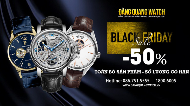 ‘Sale sập sàn’ Black Friday - Giảm 50% toàn bộ sản phẩm tại Đăng Quang Watch - Ảnh 1.