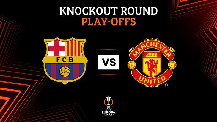 Man Utd chạm trán Barcelona tại play-off Europa League - Ảnh 1.