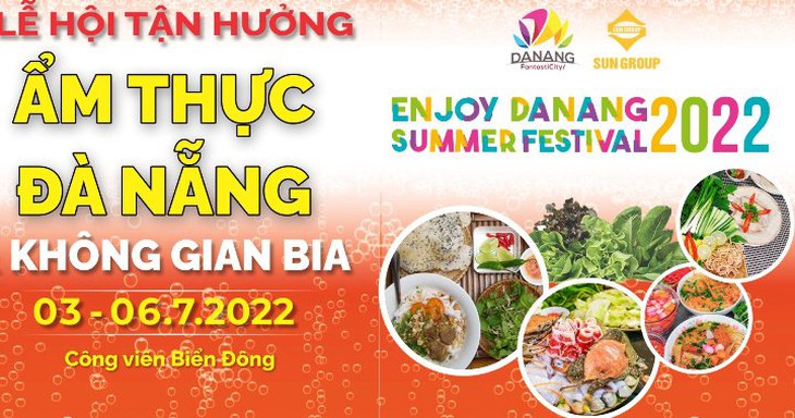 Lễ hội ẩm thực Đà Nẵng 2022 đãi du khách đặc sản 3 miền - Ảnh 3.
