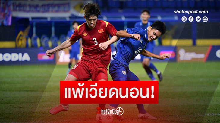 Báo Thái: U19 Thái Lan thất bại trước U23 Việt Nam - Ảnh 1.